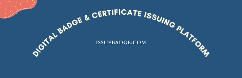 IssueBadge – Bulk Certificate Generator Preview Wordpress Plugin - Rating, Reviews, Demo & Download