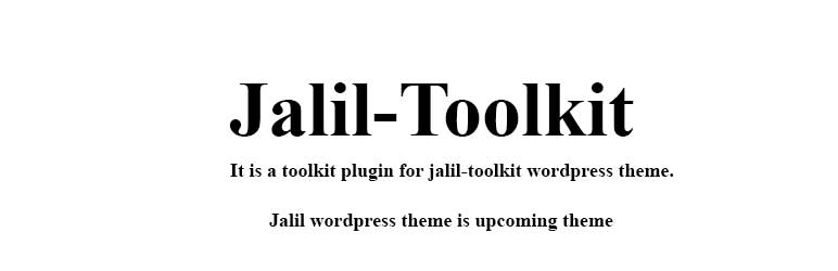 Jalil Toolkit Preview Wordpress Plugin - Rating, Reviews, Demo & Download