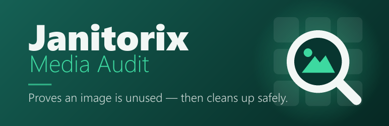 Janitorix Media Audit Preview Wordpress Plugin - Rating, Reviews, Demo & Download