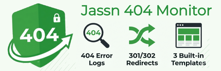 Jassn 404 Monitor, Redirection, Custom 404 Page Preview Wordpress Plugin - Rating, Reviews, Demo & Download