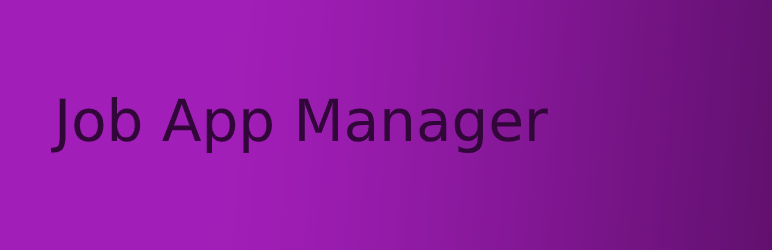 Job App Manager Preview Wordpress Plugin - Rating, Reviews, Demo & Download