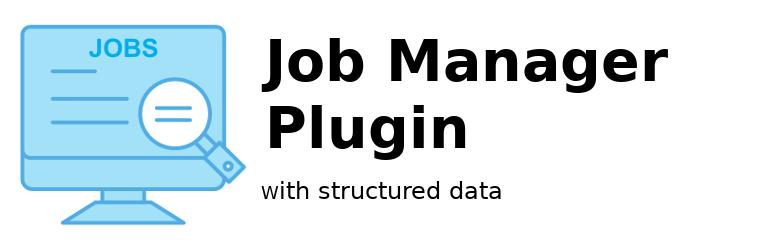 Job Manager With Structured Data Preview Wordpress Plugin - Rating, Reviews, Demo & Download