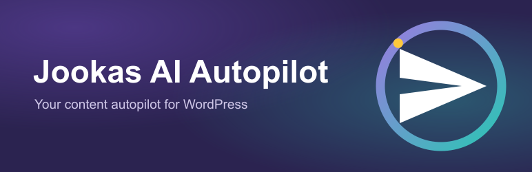 Jookas AI Autopilot Preview Wordpress Plugin - Rating, Reviews, Demo & Download