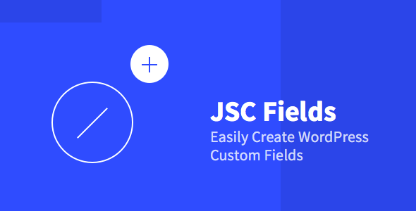 JSC Fields – WordPress Meta Fields Made Easy Preview - Rating, Reviews, Demo & Download