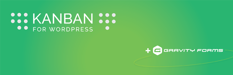Kanban + Gravity Forms Preview Wordpress Plugin - Rating, Reviews, Demo & Download