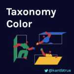 Kantbtrue Taxonomy Color