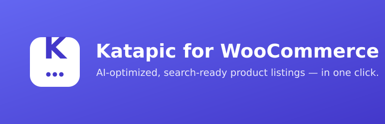 Katapic For WooCommerce Preview Wordpress Plugin - Rating, Reviews, Demo & Download