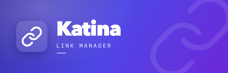 Katina Link Manager Preview Wordpress Plugin - Rating, Reviews, Demo & Download