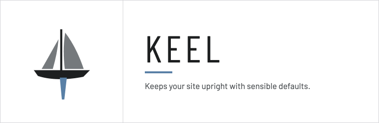 Keel Defaults Preview Wordpress Plugin - Rating, Reviews, Demo & Download