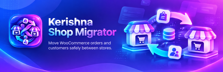 Kerishna Shop Migrator Preview Wordpress Plugin - Rating, Reviews, Demo & Download