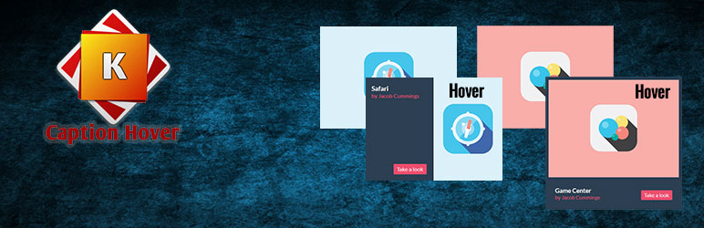 Kings Caption Hover Preview Wordpress Plugin - Rating, Reviews, Demo & Download