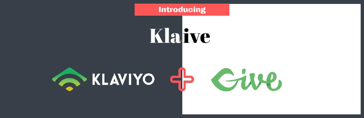 Klaive – Integrates Klaviyo With Give Preview Wordpress Plugin - Rating, Reviews, Demo & Download