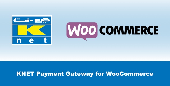 KNET Payment Gateway For WooCommerce Preview Wordpress Plugin - Rating, Reviews, Demo & Download