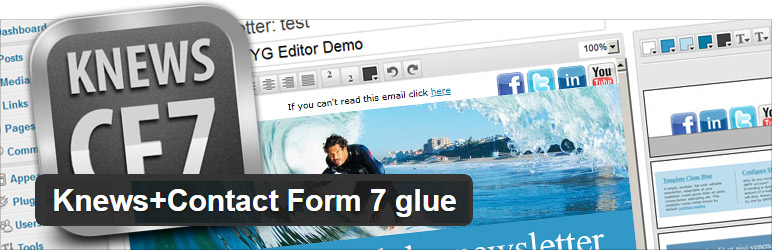 Knews + Contact Form 7 Glue Preview Wordpress Plugin - Rating, Reviews, Demo & Download