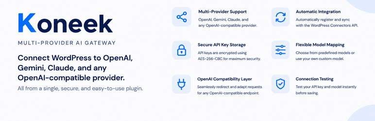 Koneek – Multi-Provider AI Gateway Preview Wordpress Plugin - Rating, Reviews, Demo & Download