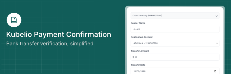 Kubelio Payment Confirmation For WooCommerce Preview Wordpress Plugin - Rating, Reviews, Demo & Download