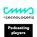 La Tecnologeria Podcasting Players