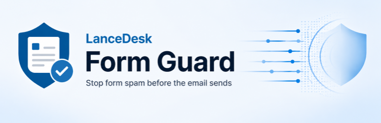 LanceDesk Form Guard Preview Wordpress Plugin - Rating, Reviews, Demo & Download