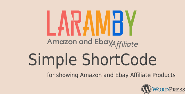 LaramBy – Amazon And Ebay Affiliate WordPress Plugin Preview - Rating, Reviews, Demo & Download