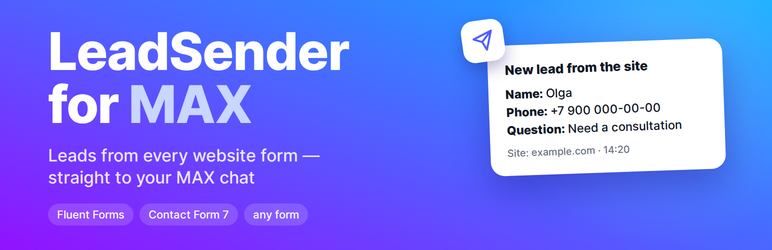 LeadSender For MAX Preview Wordpress Plugin - Rating, Reviews, Demo & Download