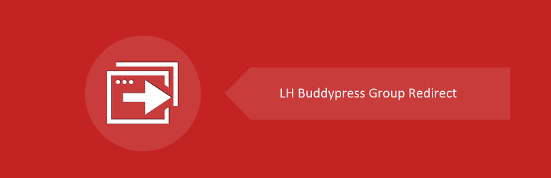 LH Buddypress Group Redirect Preview Wordpress Plugin - Rating, Reviews, Demo & Download