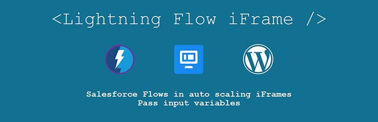 Lightning Flow IFrame Preview Wordpress Plugin - Rating, Reviews, Demo & Download