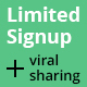 Limited Signup With Viral Sharing