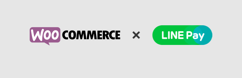 LINE Pay Gateway For WooCommerce Preview Wordpress Plugin - Rating, Reviews, Demo & Download