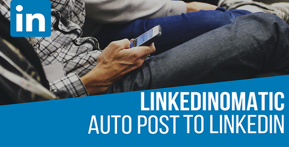 Linkedinomatic Auto Poster WordPress Plugin For LinkedIn Preview - Rating, Reviews, Demo & Download