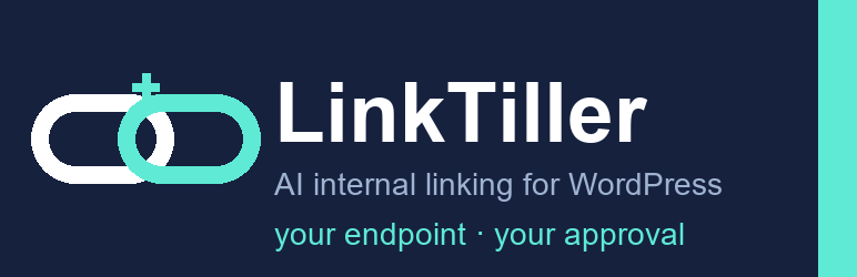 LinkTiller: AI Internal Linking Preview Wordpress Plugin - Rating, Reviews, Demo & Download