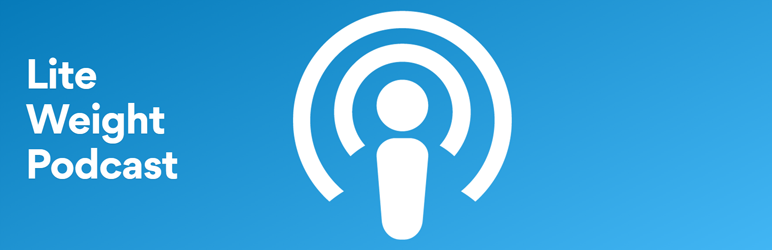 Liteweight Podcast Preview Wordpress Plugin - Rating, Reviews, Demo & Download