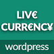 LiveCurrency – Wordpress Currency Rates