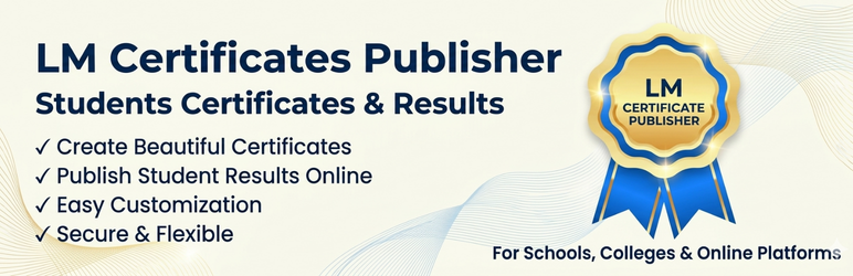 LM Certificate Publisher Preview Wordpress Plugin - Rating, Reviews, Demo & Download