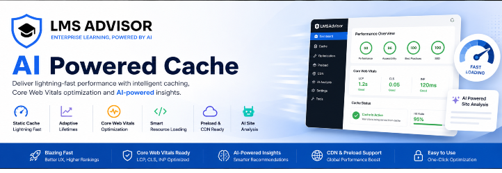 LMS-Advisor AI Powered Cache Preview Wordpress Plugin - Rating, Reviews, Demo & Download