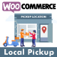 Local Pickup For WooCommerce