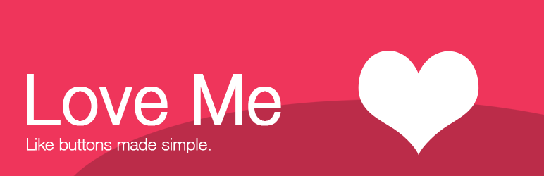 Love Me Preview Wordpress Plugin - Rating, Reviews, Demo & Download