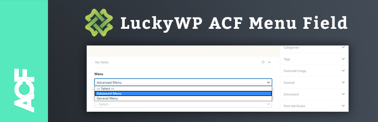 LuckyWP ACF Menu Field Preview Wordpress Plugin - Rating, Reviews, Demo & Download