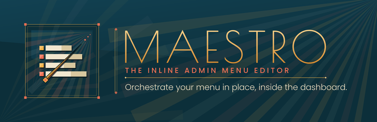 Maestro: The Inline Admin Menu Editor Preview Wordpress Plugin - Rating, Reviews, Demo & Download