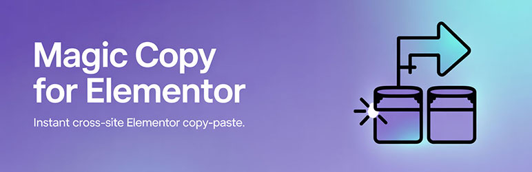 Magic Copy For Elementor Preview Wordpress Plugin - Rating, Reviews, Demo & Download