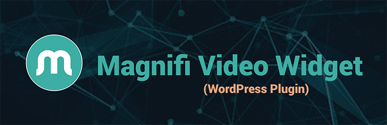 Magnifi Video Widget Preview Wordpress Plugin - Rating, Reviews, Demo & Download