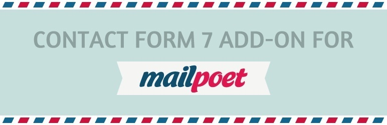 Mailpoet – Contact Form 7 Integration Preview Wordpress Plugin - Rating, Reviews, Demo & Download