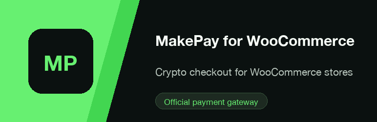MakePay For WooCommerce Preview Wordpress Plugin - Rating, Reviews, Demo & Download
