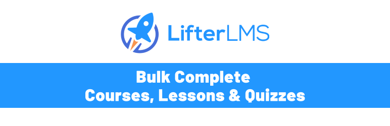 Manual Completions For LifterLMS Preview Wordpress Plugin - Rating, Reviews, Demo & Download