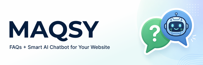 Maqsy: FAQ Manager And AI Chat Preview Wordpress Plugin - Rating, Reviews, Demo & Download