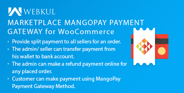 Marketplace MangoPay Payment Gateway For WooCommerce Preview Wordpress Plugin - Rating, Reviews, Demo & Download