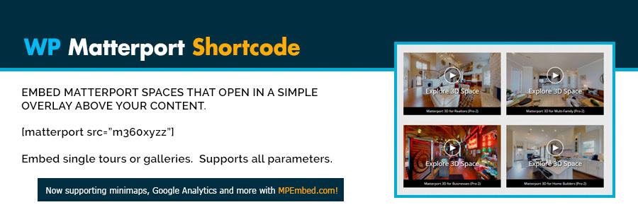 Matterport Shortcode Preview Wordpress Plugin - Rating, Reviews, Demo & Download