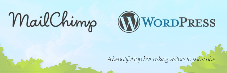 MC4WP: Mailchimp Top Bar Preview Wordpress Plugin - Rating, Reviews, Demo & Download