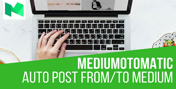 Mediumomatic Automatic Post Generator And Medium Auto Poster Plugin For WordPress Preview - Rating, Reviews, Demo & Download