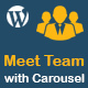 Meet The Team With Carousel For WordPress