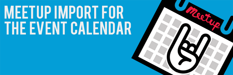 Meetup Import For The Events Calendar Preview Wordpress Plugin - Rating, Reviews, Demo & Download